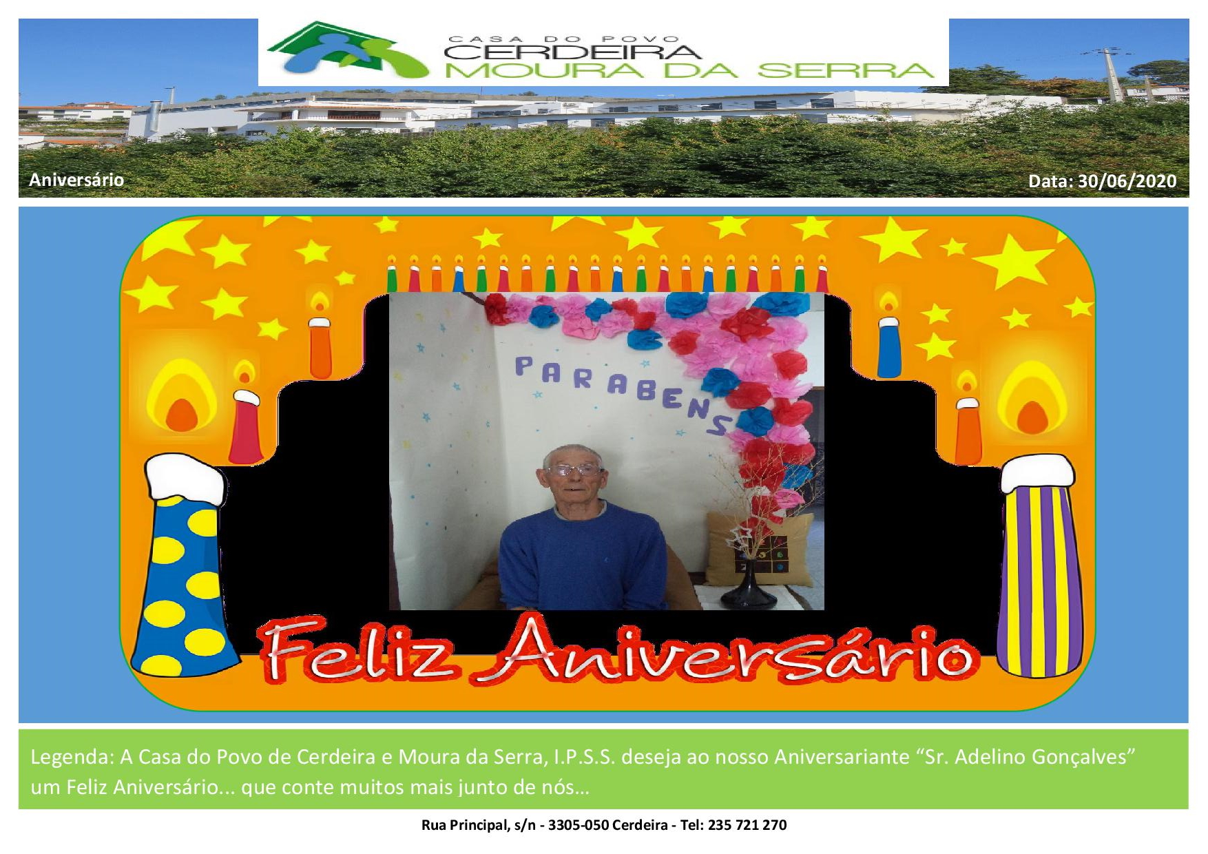 Feliz Aniversário ao nosso Utente “Sr. Adelino Gonçalves”