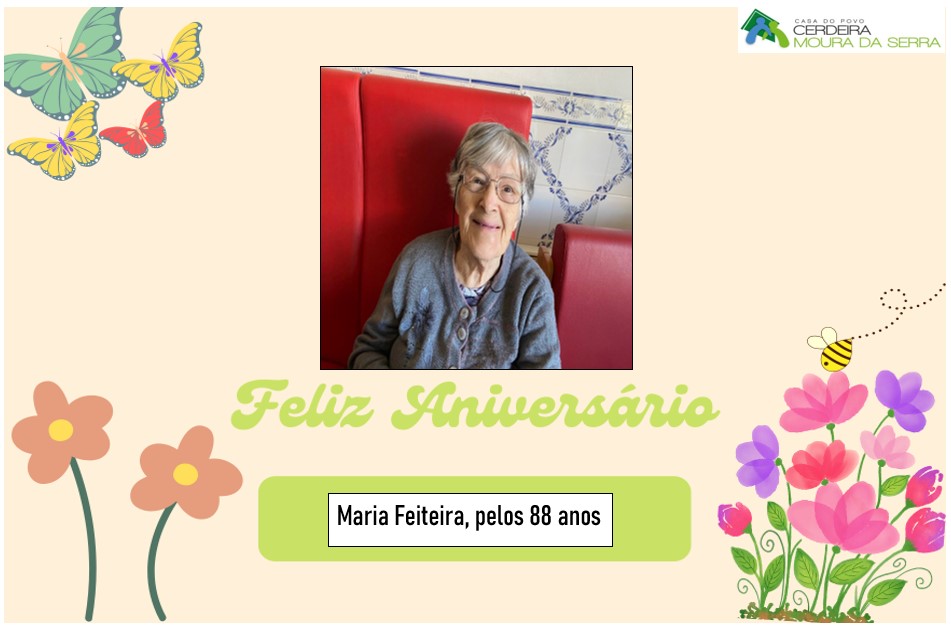 Feliz Aniversário D. Maria Feiteira em 27/03/2023