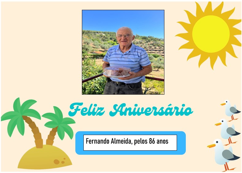 Feliz Aniversário ao nosso Utente “Sr. Fernando Almeida” em 14/08/2023
