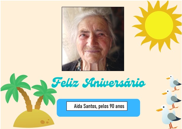 Feliz Aniversário à nossa Utente “D. Aida Santos” em 20/08/2023