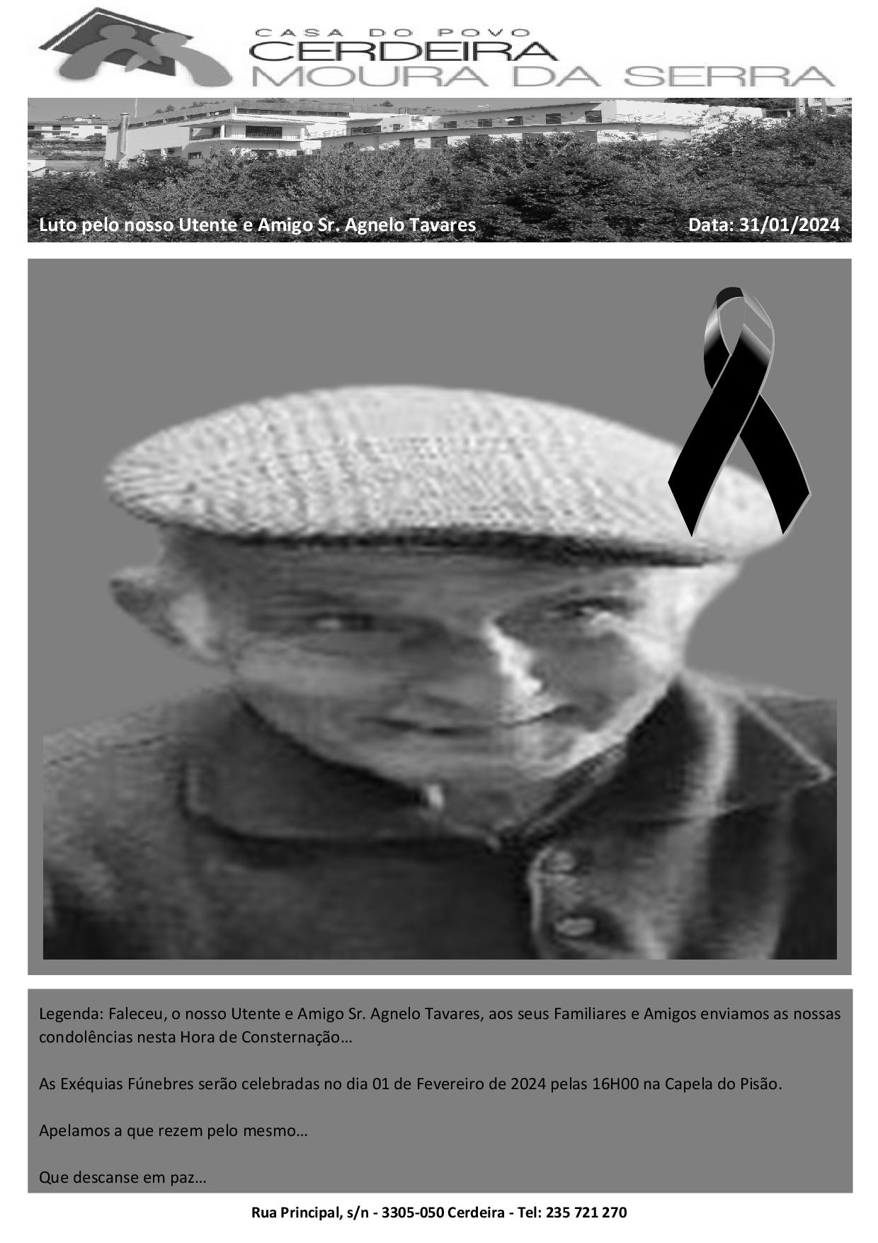 Faleceu, o nosso Utente e Amigo Sr. Agnelo Tavares