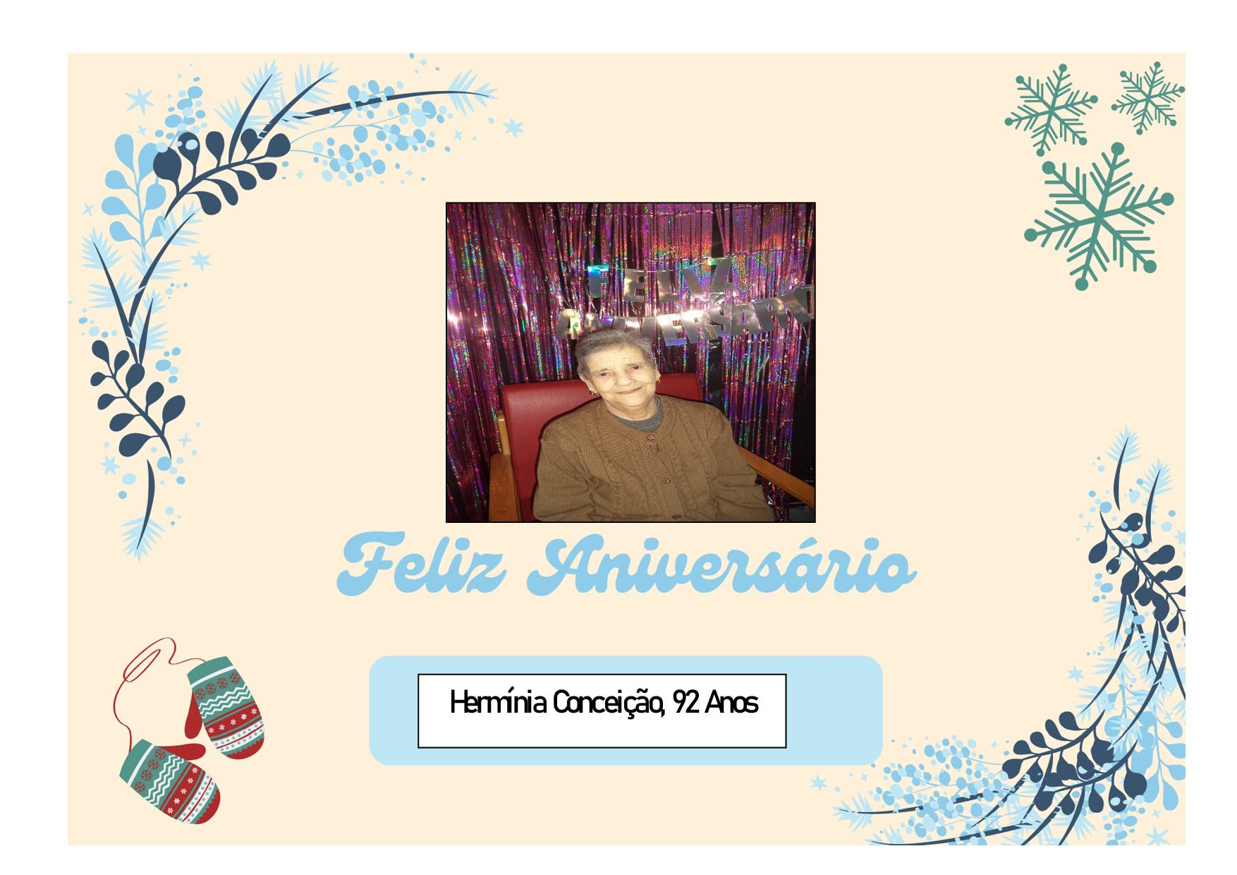 Feliz Aniversário à nossa Utente “D. Hermínia”