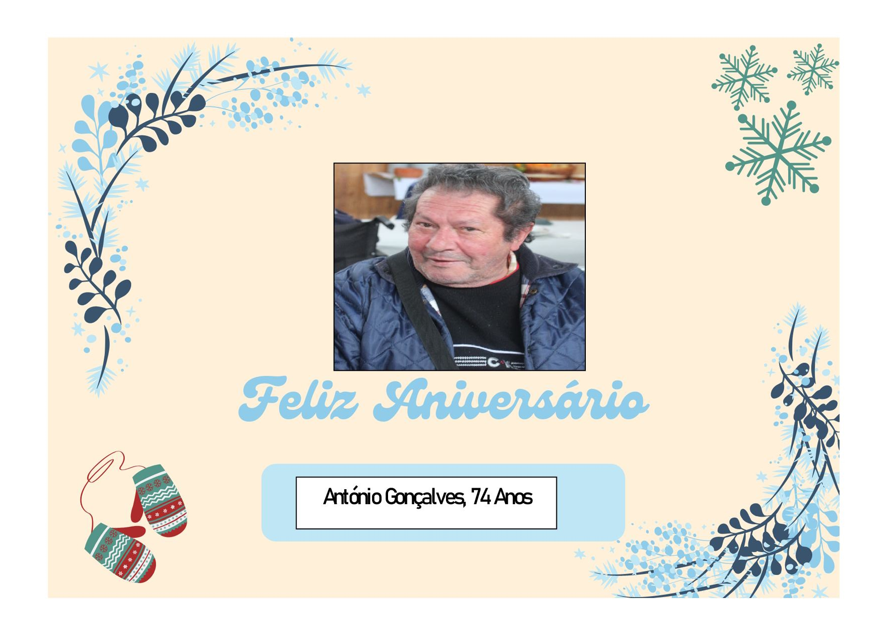 Feliz Aniversário ao nosso Utente “Sr. António Gonçalves”