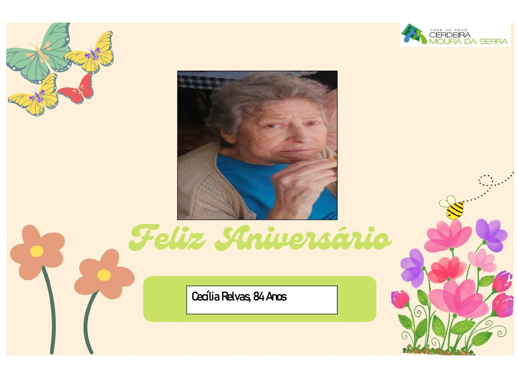 Feliz Aniversário à nossa Utente “D. Cecília” em 09/04/2024