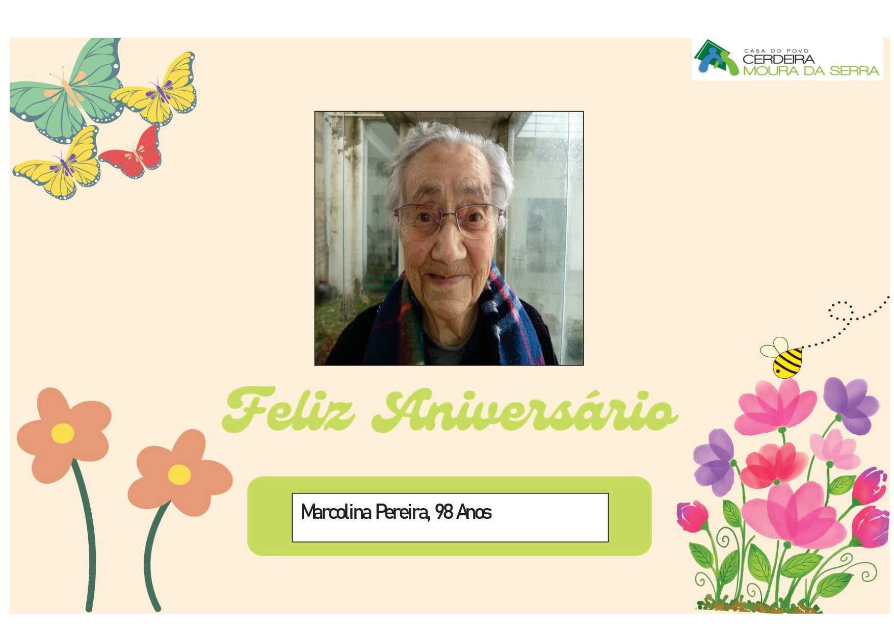 Feliz Aniversário à nossa Utente “D. Marcolina” em 31/05/2024