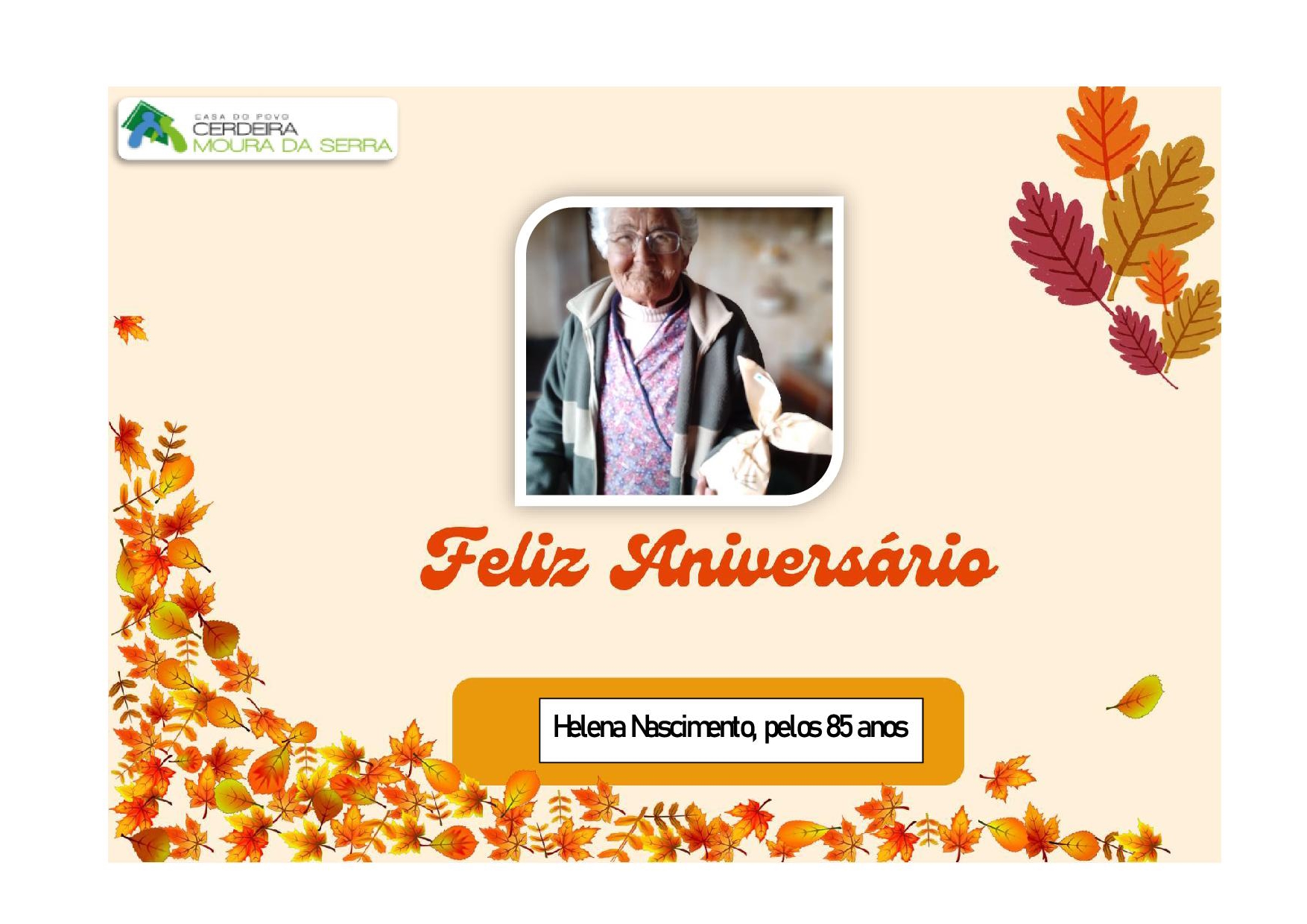 Feliz Aniversário à nossa Utente “D. Helena Nascimento”  em 30/09/2024