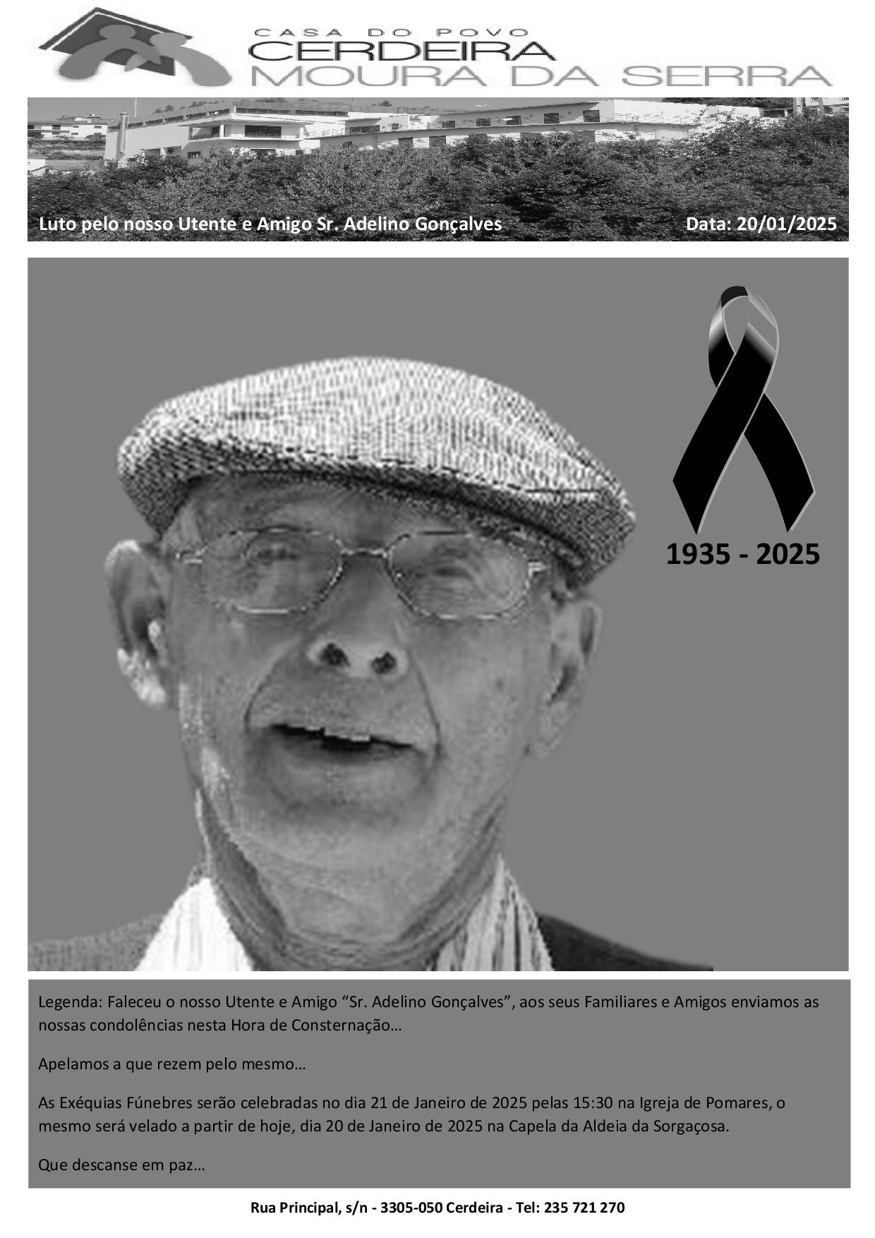 Luto pelo nosso Utente e Amigo “Sr. Adelino Gonçalves”