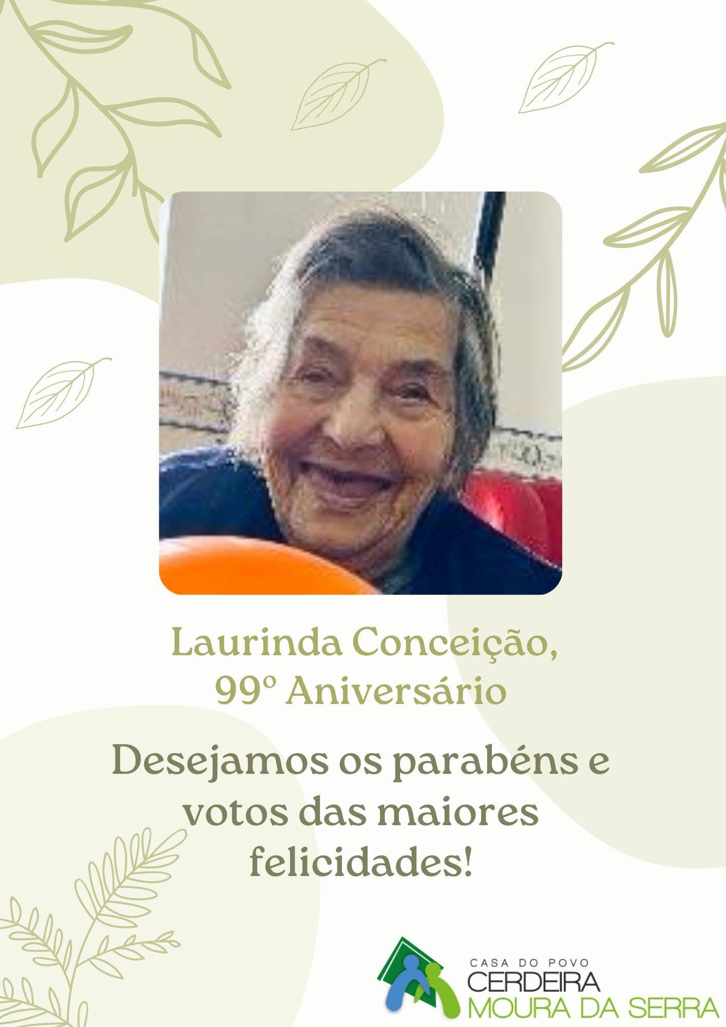 Feliz Aniversário à nossa Utente “Dona Laurinda Conceição” em 22/01/2025